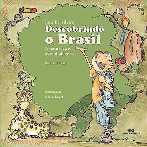 JUCA BRASILEIRO DESCOBRINDO O BRASIL