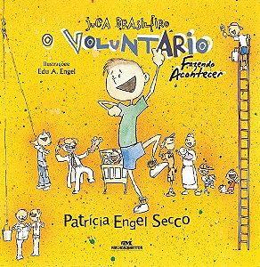 JUCA BRASILEIRO O VOLUNTÁRIO