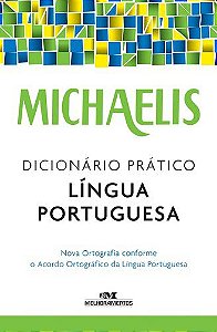 MICHAELIS DICIONÁRIO PRÁTICO LÍNGUA PORTUGUESA