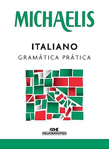 MICHAELIS ITALIANO GRAMÁTICA PRÁTICA