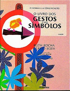 O LIVRO DOS GESTOS E DOS SÍMBOLOS
