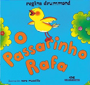 O PASSARINHO RAFA