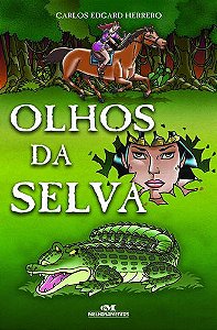 OLHOS DA SELVA