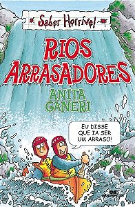 RIOS ARRASADORES