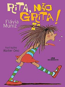 RITA, NÃO GRITA!