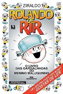 ROLANDO DE RIR O LIVRO DAS GARGALHADAS DO MENINO MALUQUINHO