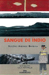 SANGUE DE ÍNDIO