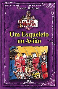 UM ESQUELETO NO AVIÃO