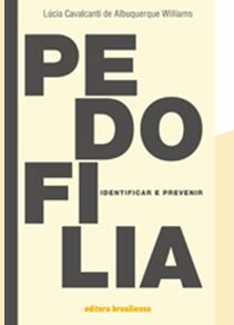 PEDOFILIA IDENTIFICAR E PREVENIR