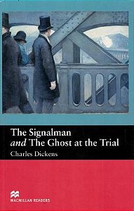 The Signalman And Ghost Of The Trial - Beginner