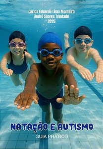 Natação e Autismo: Guia Prático