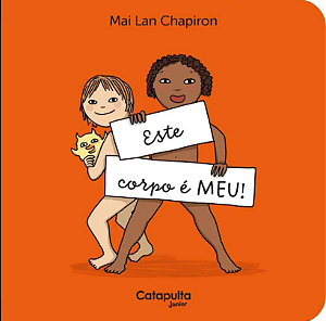 Livro Este corpo é meu! - Mai Lan Chapiron
