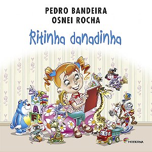 Ritinha danadinha - Livro Infantil