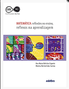 MATEMÁTICA: reflexões no ensino, reflexos na aprendizagem