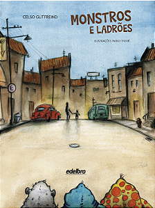 Monstros e ladrões