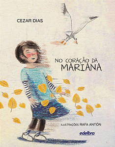 No coração da Mariana (Capa Dura)