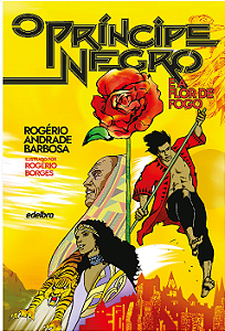 O príncipe negro e a Flor de Fogo