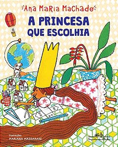 A PRINCESA QUE ESCOLHIA