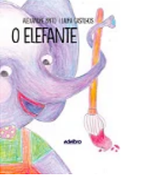 O Elefante - Coleção Esperança