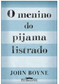 O MENINO DO PIJAMA LISTRADO