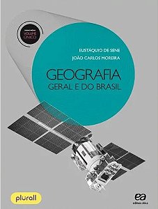 Geografia Geral E Do Brasil Volume Único - Coleção Geografia Geral E Do Brasil