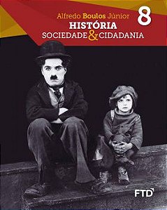 História, Sociedade & Cidadania - Caderno de Atividades - 8º ano - aluno