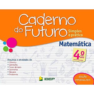 CADERNO DO FUTURO MATEMÁTICA 4 ANO