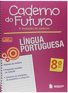 CADERNO DO FUTURO PORTUGUÊS 8 ANO