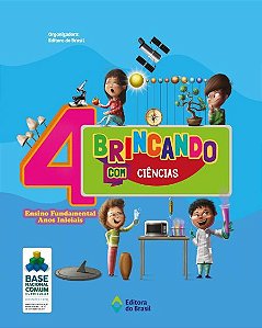 BRINCANDO COM CIENCIAS 4° ANO