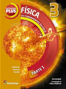 Moderna Plus Física - Volume 3