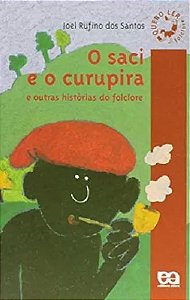 O Saci e o Curupira