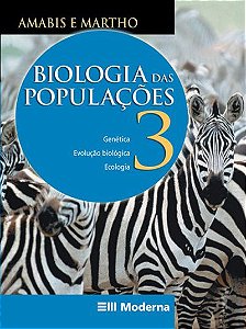 Biologia - Das populações - Volume 3