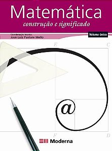 Matemática - Volume único Construção e significado