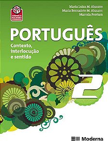Português: Contexto, interlocução e sentido - Volume 2