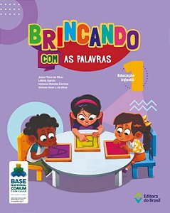 BRINCANDO COM AS PALAVRAS EDUCAÇÃO INFANTIL  V.1