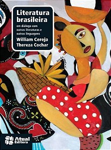 Literatura Brasileira - Em Diálogo Com Outras Literaturas