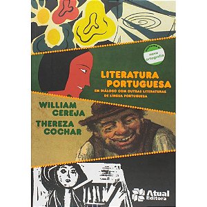Literatura Portuguesa - Em Diálogo Com Outras Literaturas de Língua Portuguesa - Nova Ortografia