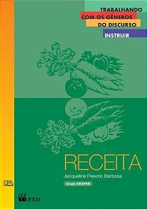 Trabalhando com os gêneros do discurso (Receita )