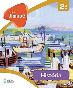 PROJETO JIMBOE HISTORIA - 2 ANO