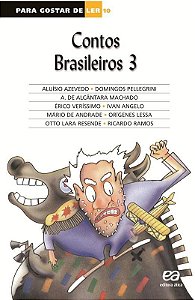 Contos Brasileiros 3 - Col. Para Gostar de Ler
