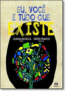 Eu, Você e Tudo Que Existe