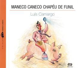 Maneco Caneco Chapéu de Funil - Col. Lagarta Pi