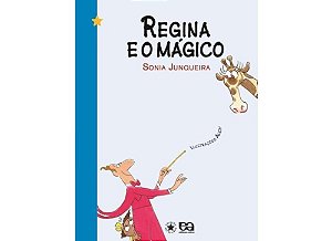 Regina e o mágico