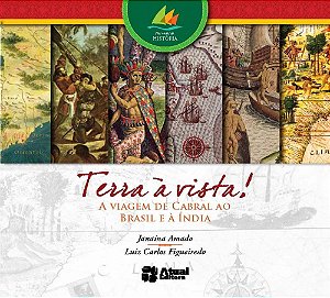 Terra à vista!: A viagem de Cabral ao Brasil e à Índia