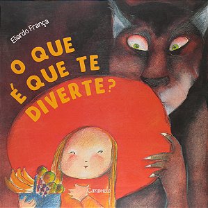 O que é que te diverte?