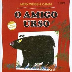 O amigo urso