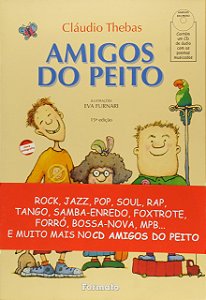 Amigos do peito (com CD)