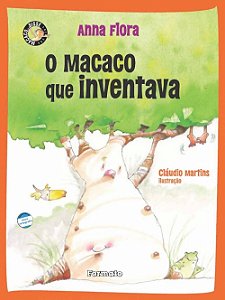 O macaco que inventava