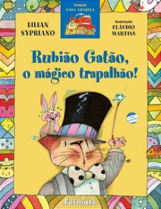 Rubião gatão, o mágico trapalhão