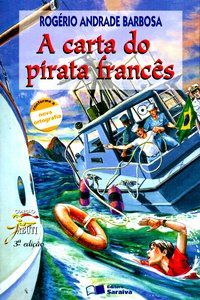 A Carta do Pirata Francês - Col. Jabuti